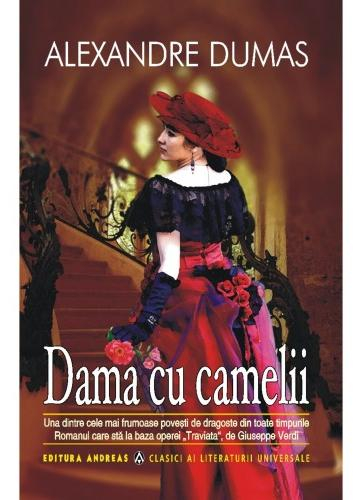 Dama cu camelii – Alexandre Dumas Fiul [1]