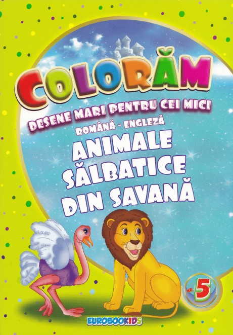 Coloram desene mari pentru cei mici: Animale salbatice din savana [1]