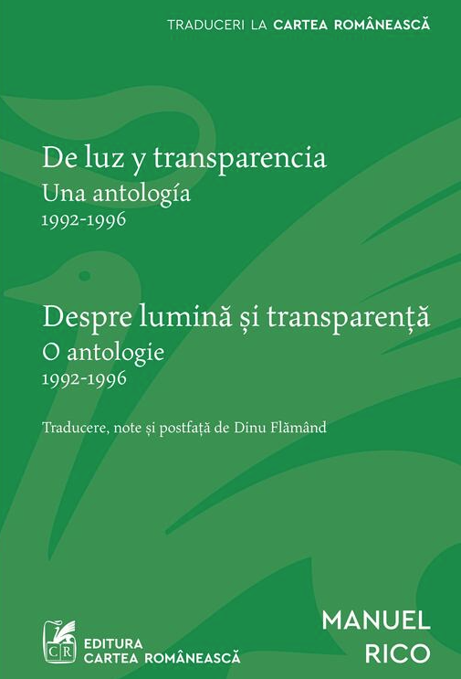 Despre lumina si transparenta. O antologie 1992-1996 – Manuel Rico [1]