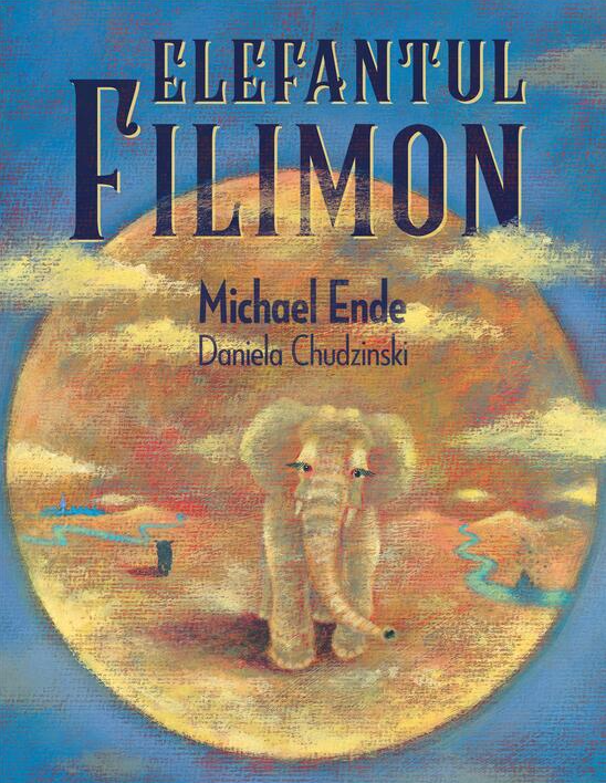 Elefantul Filimon - Michael Ende [1]