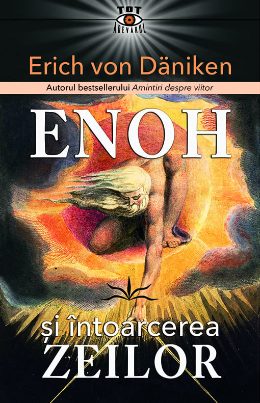 Enoh si intoarcerea zeilor – Erich von Daniken [1]