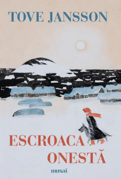 Escroaca onesta - Tove Jansson [1]