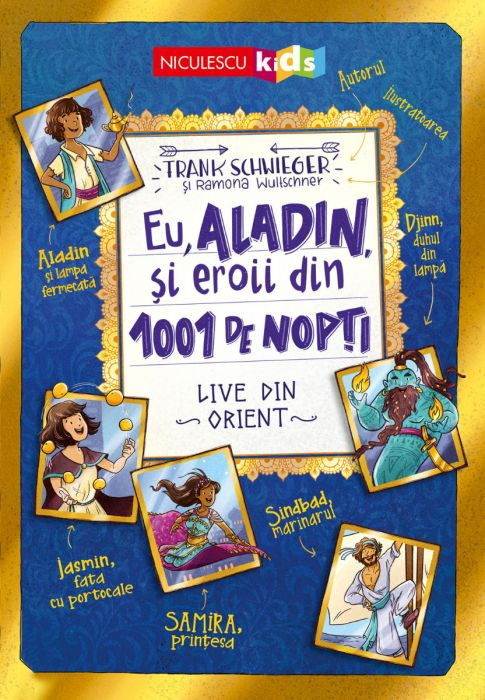 Eu, Aladin, și eroii din 1001 de nopți – Frank Schwieger [1]