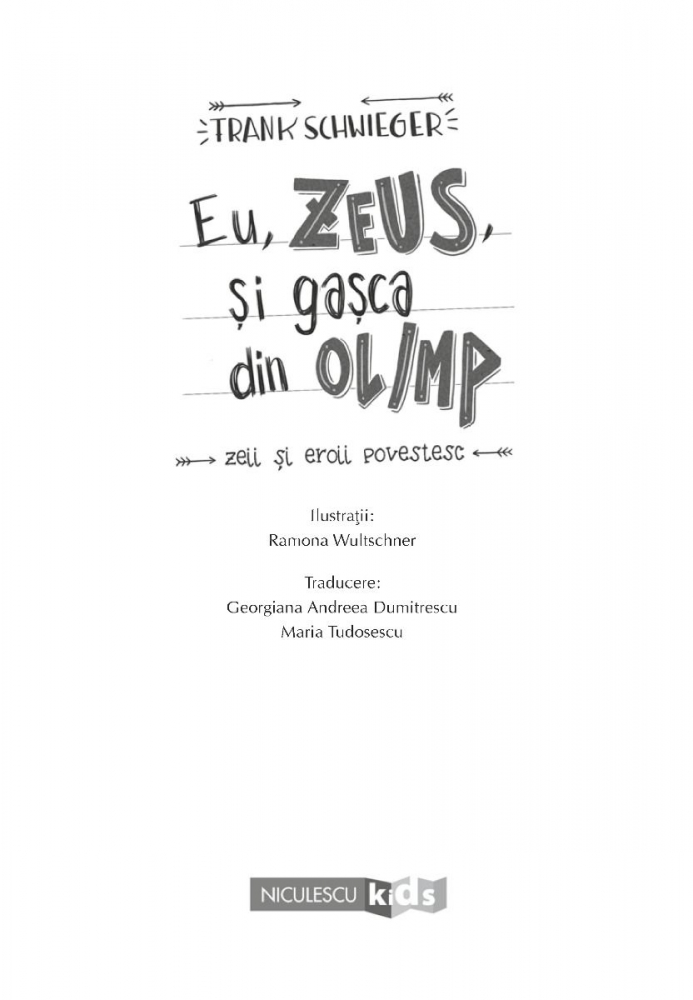 Eu, Zeus, și gașca din Olimp – Frank Schwieger [2]