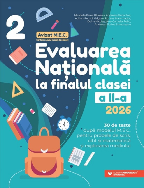 Evaluarea Nationala 2025. Clasa a II-a. Scris. Citit. Matematica - Ene Elena-Andreea, Grigore Adrian-Petrica [1]