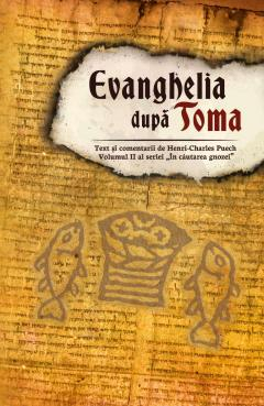 Evanghelia dupa Toma - Henri - Charles Puech [1]