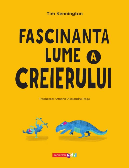 Fascinanta lume a creierului – Tim Kennington [2]
