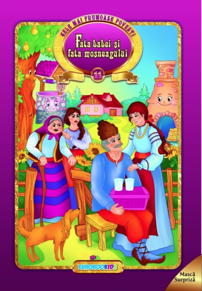 Fata babei si fata mosneagului. Carte cu ilustratii [1]