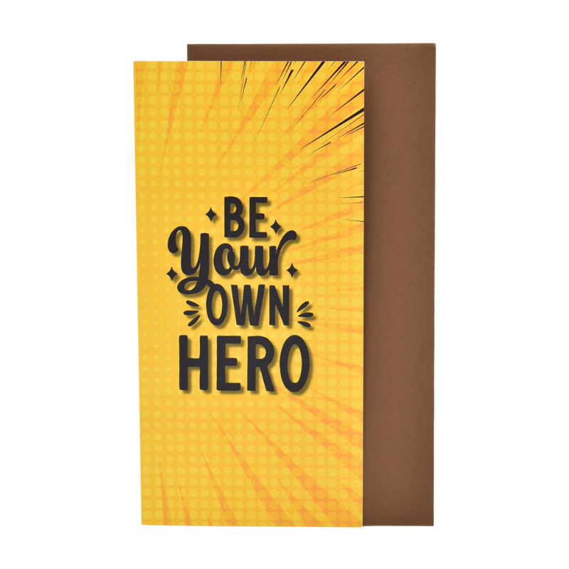 Felicitare cu plic - Be your own hero [1]
