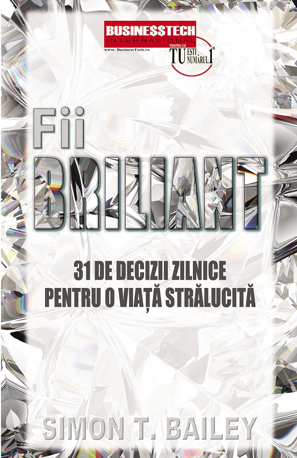 Fii briliant - Simon T. Bailey [1]