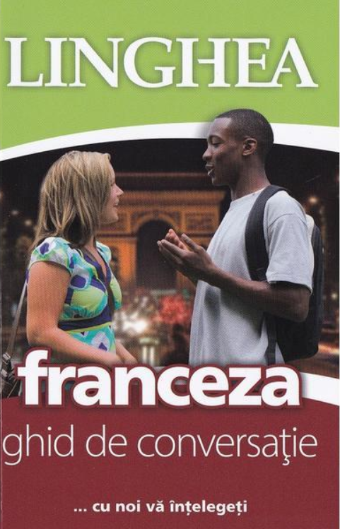 Franceza. Ghid de conversatie [1]