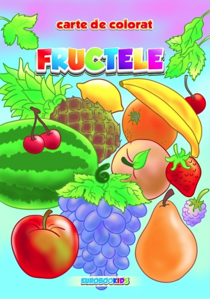 Fructele. Carte de colorat [1]