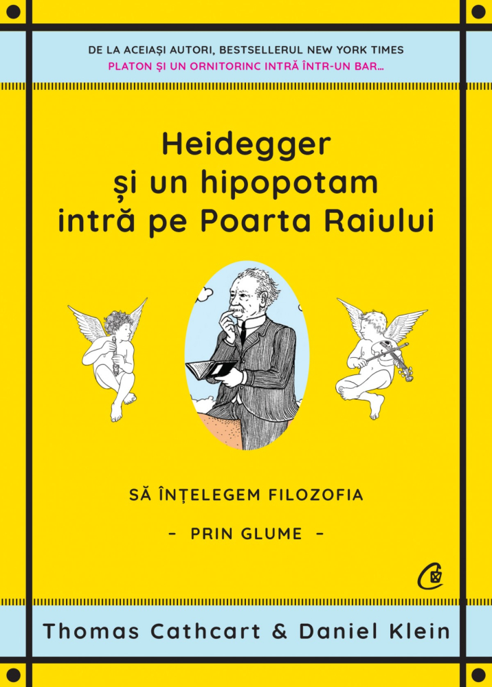 Heidegger si un hipopotam intra pe Portile Raiului - Thomas Cathcart, Daniel Klein [1]