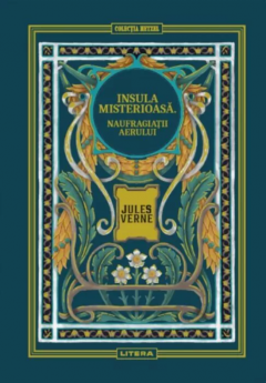 Insula misterioasa - Naufragiatii aerului - Jules Verne [1]