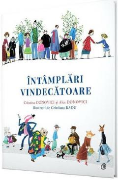 Intamplari vindecatoare - Alex Donovici, Cristina Donovici [1]