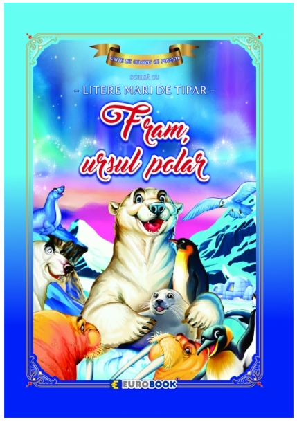 Fram ursul polar. Carte de colorat [1]