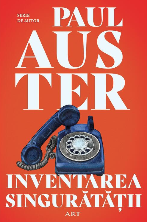 Inventarea singuratatii - Paul Auster [1]