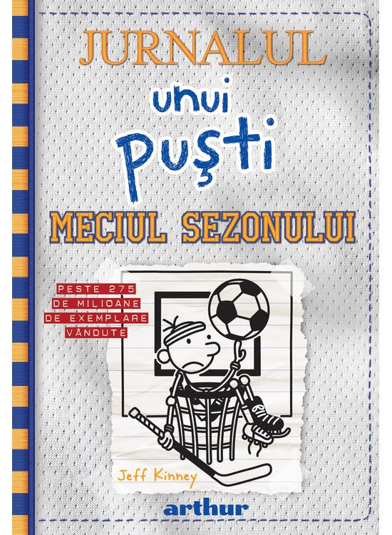 Jurnalul unui pusti 16: Meciul sezonului – Jeff Kinney [1]