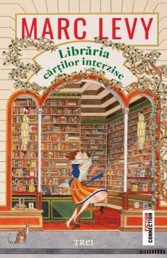 Libraria cartilor interzise - Marc Levy [1]