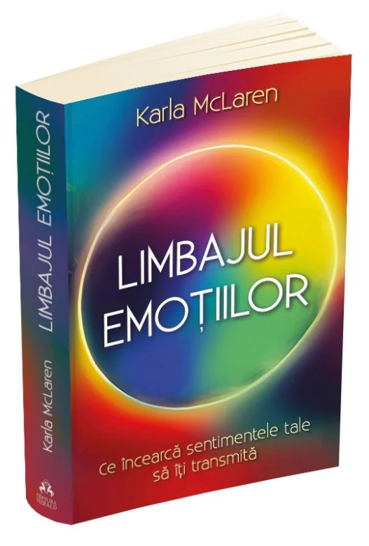 Limbajul emotiilor - Karla McLaren [3]