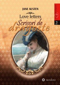 Love letters – Scrisori de dragoste – Jane Austen [1]