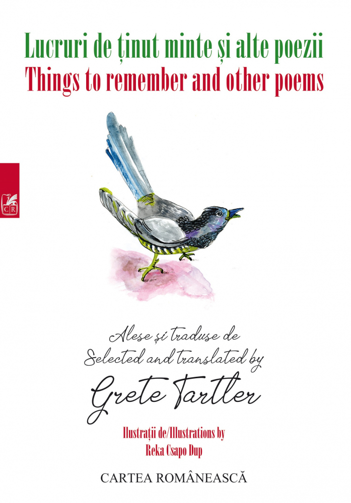 Lucruri de tinut minte si alte poeme / Things to remember and other poems - Grete Tartler [1]