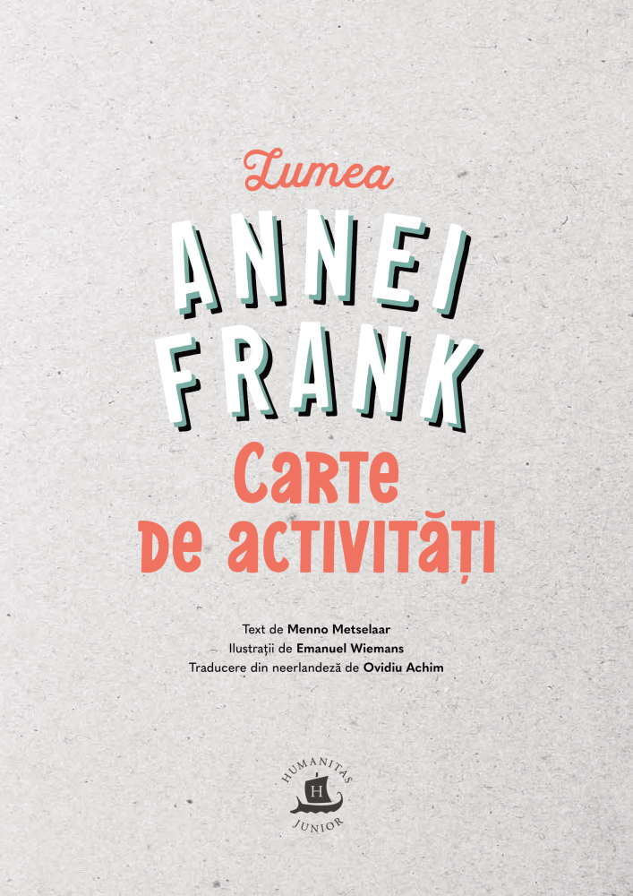 Lumea Annei Frank. Carte de activitati - Menno Metselaar [2]