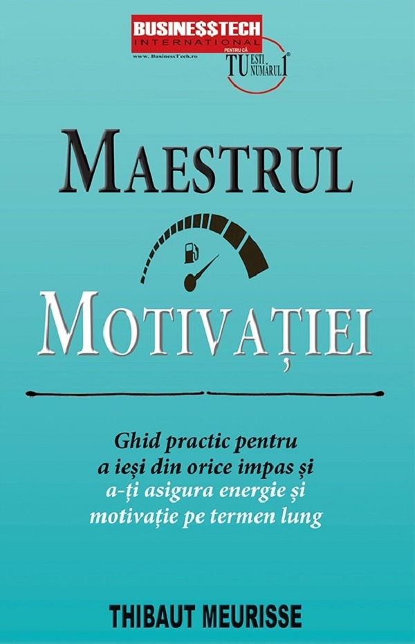 Maestrul motivatiei - Thibaut Meurisse [1]