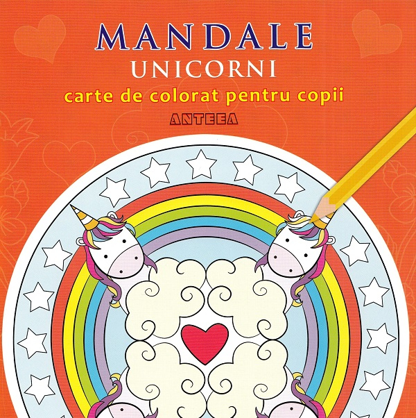 Mandale: Unicorni. Carte de colorat pentru copii [1]