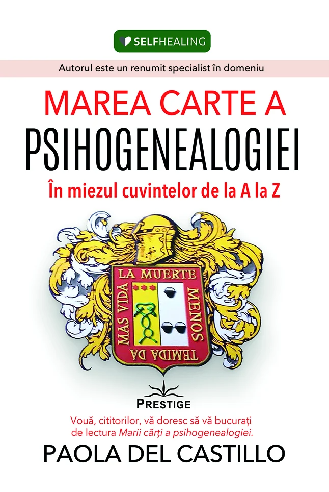 Marea carte a psihogenealogiei – Paola Del Castillo [1]