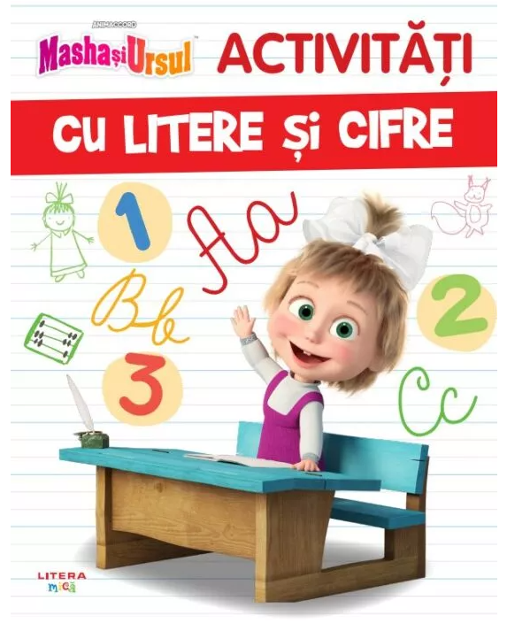 Masha si Ursul. Activitati cu litere si cifre [1]