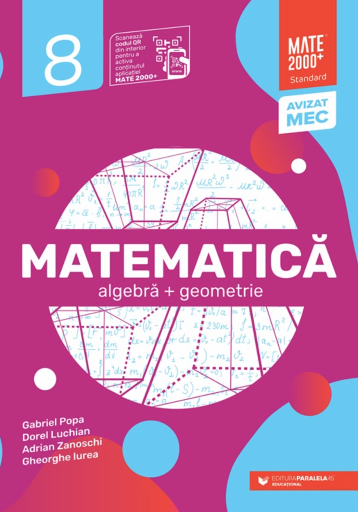 Matematica. Standard clasa a VIII-a 2025-2026 (Algebra și geometrie) – Gabriel Popa, Dorel Luchian, Adrian Zanoschi, Gheorghe Iurea [1]