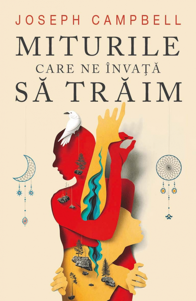Miturile care ne invata sa traim - Joseph Campbell [1]