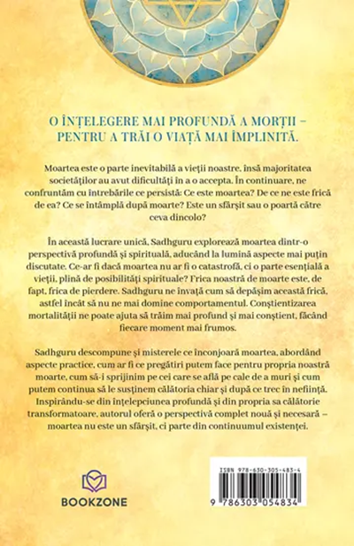 Moartea. Ghidul unui yogin pentru viata moarte si ceea ce urmeaza – Sadhguru [2]