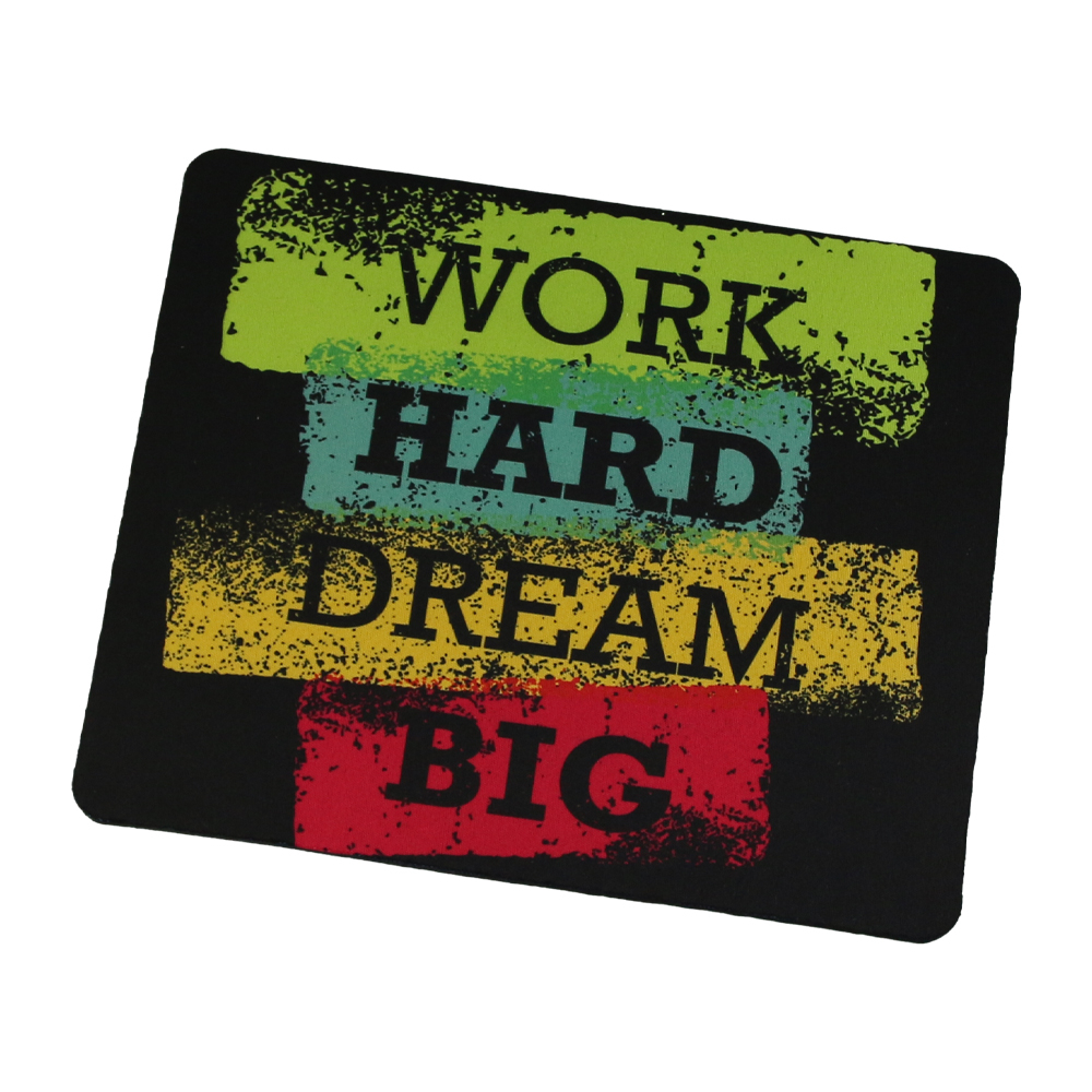 Mouse pad Work Hard, dream big 22x18 cm [1]