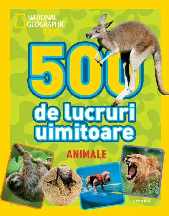 500 de lucruri uimitoare. Animale [1]