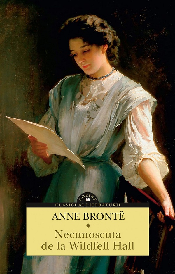 Necunoscuta de la Wildfell Hall - Anne Bronte [1]