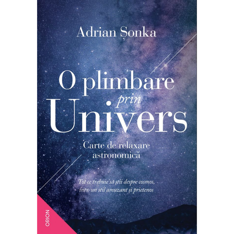 O plimbare prin Univers - Adrian Șonka [1]