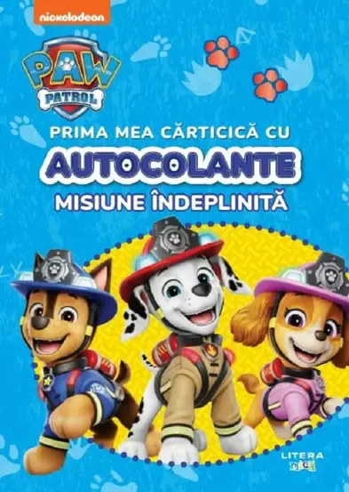 Patrula catelusilor. Misiune indeplinita. Prima mea carticica cu autocolante [1]