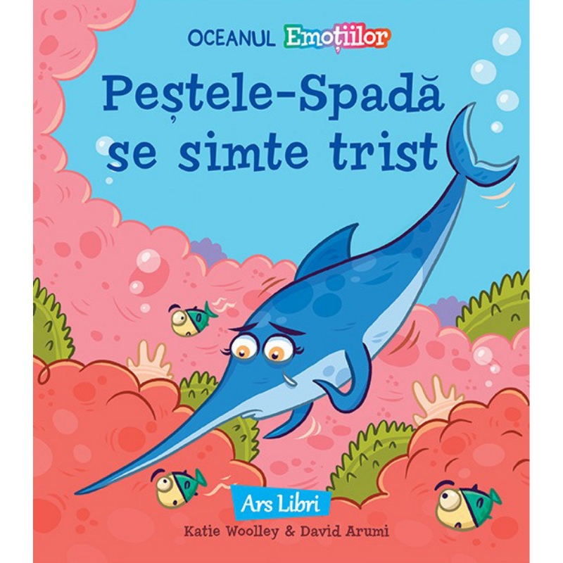 Pestele-Spada se simte trist - Katie Woolley [1]