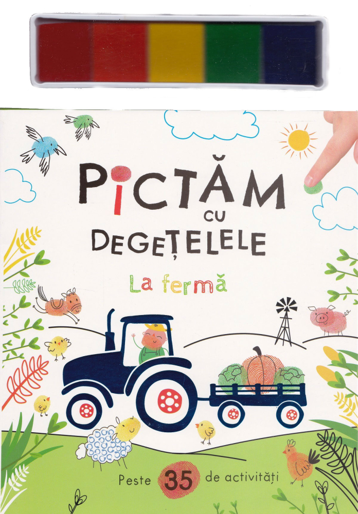 Pictam cu degetelele. La ferma [1]