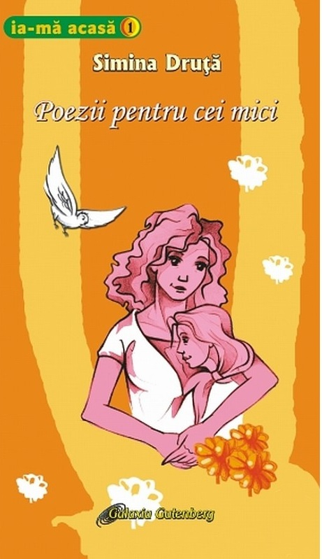 Poezii pentru cei mici – Simina Druta [1]