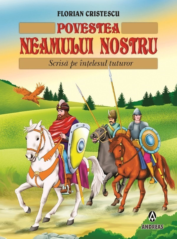 Povestea neamului nostru – Florian Cristescu [1]