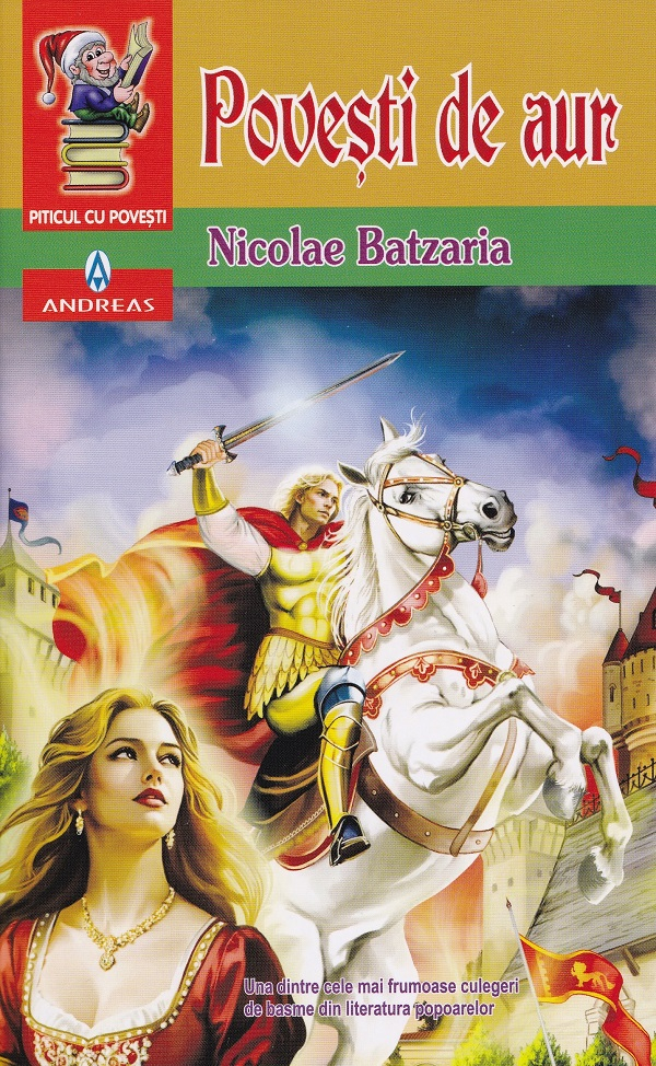 Povesti de aur – Nicolae Batzaria [1]