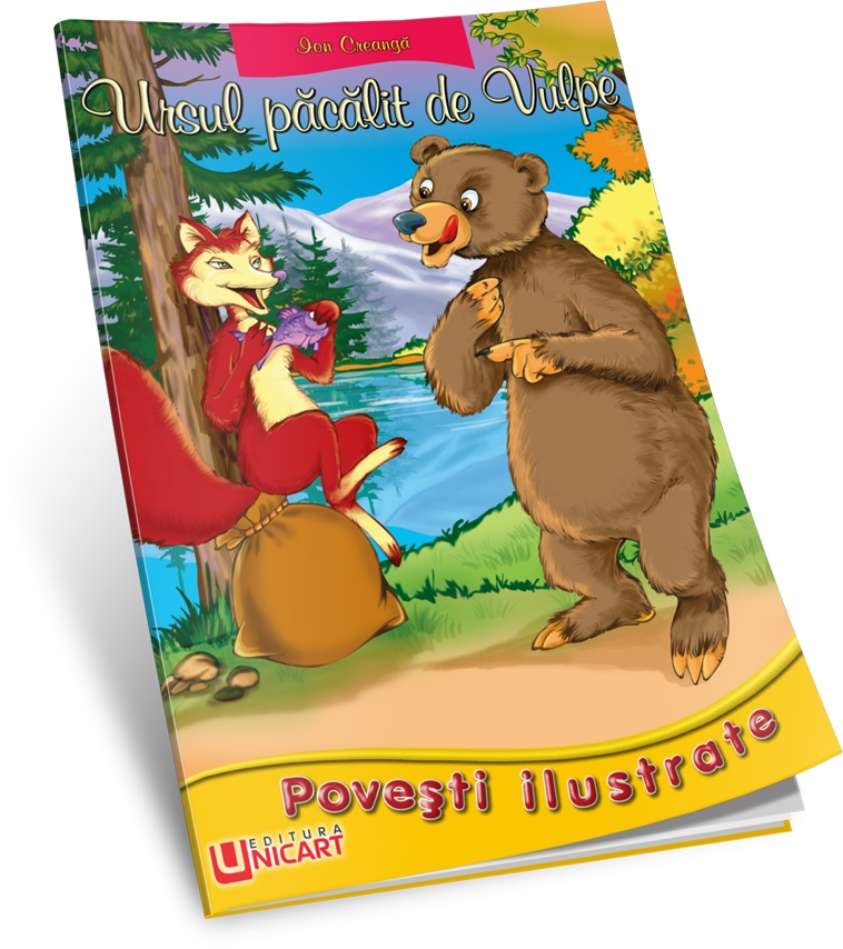 Ursul pacalit de vulpe – Ion Creanga [1]