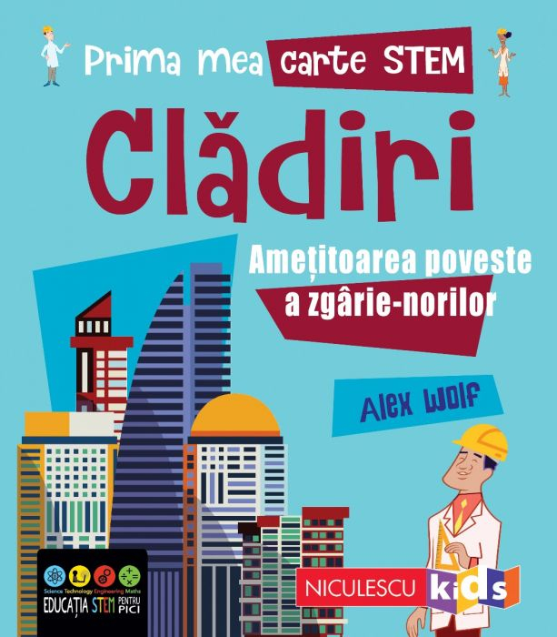 Prima mea carte stem Cladiri – Alex Woolf [1]