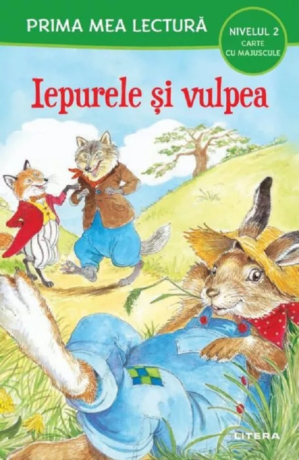 Iepurele si vulpea. Prima mea lectura. Carte cu majuscule [1]