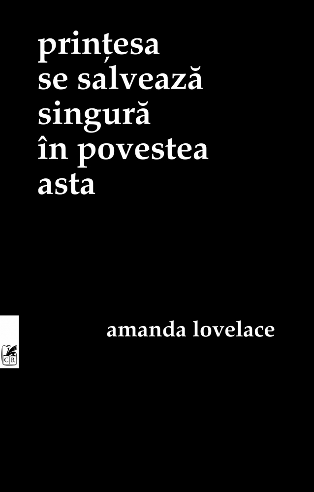Printesa se salveaza singura in povestea asta - Amanda Lovelace [1]