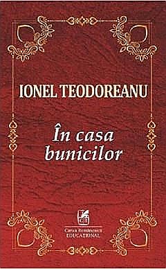 In casa bunicilor - Ionel Teodoreanu [1]