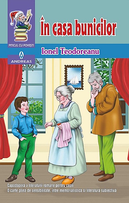 In casa bunicilor - Ionel Teodoreanu  [1]
